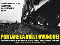Portare la valle ovunque. Incontro pubblico NOTAV. Teatro Verdi (MI)  2 aprile 2012