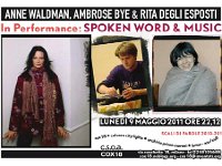 Spoken word & music  Anne Waldman, Ambrose Bye & Rita degli Esposti