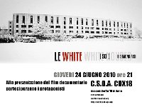 Presentazione documentario "Le white houses"